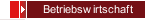 Betriebswirtschaft