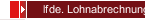 lfde. Lohnabrechnung